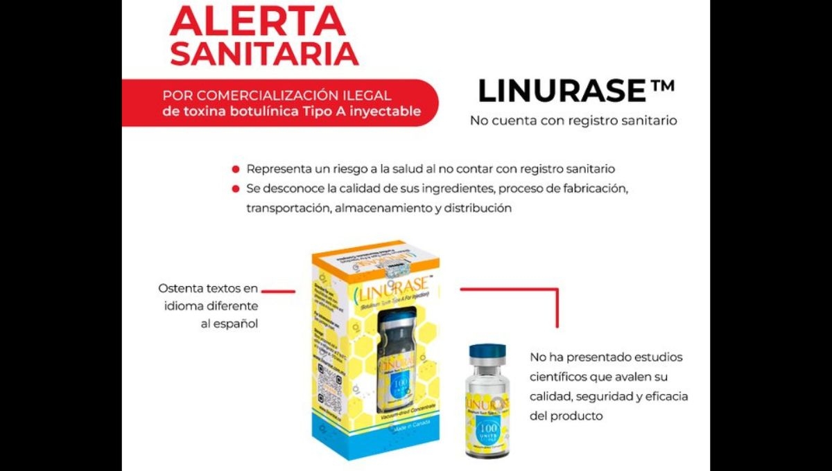 Alerta Cofepris por venta ilegal de toxina botulínica Linurase