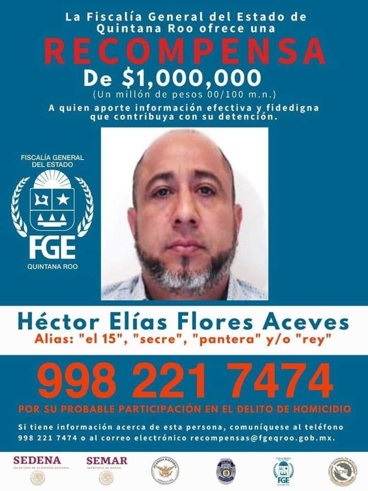 Ofrecen un millón de pesos de recompensa por presunto líder criminal en Quintana Roo