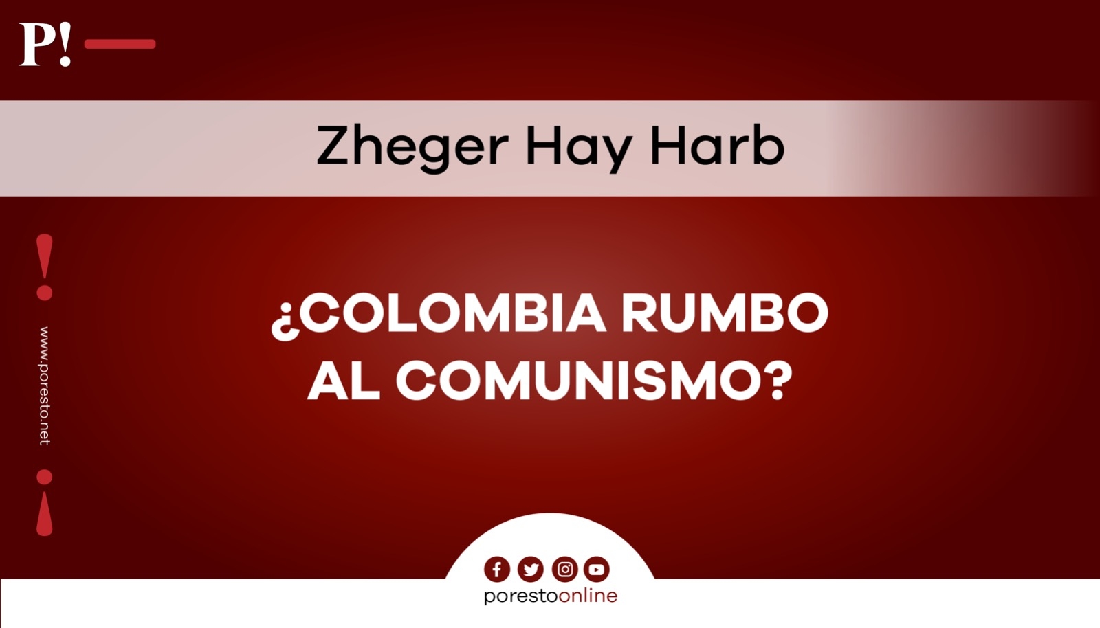 ¿Colombia rumbo al comunismo?