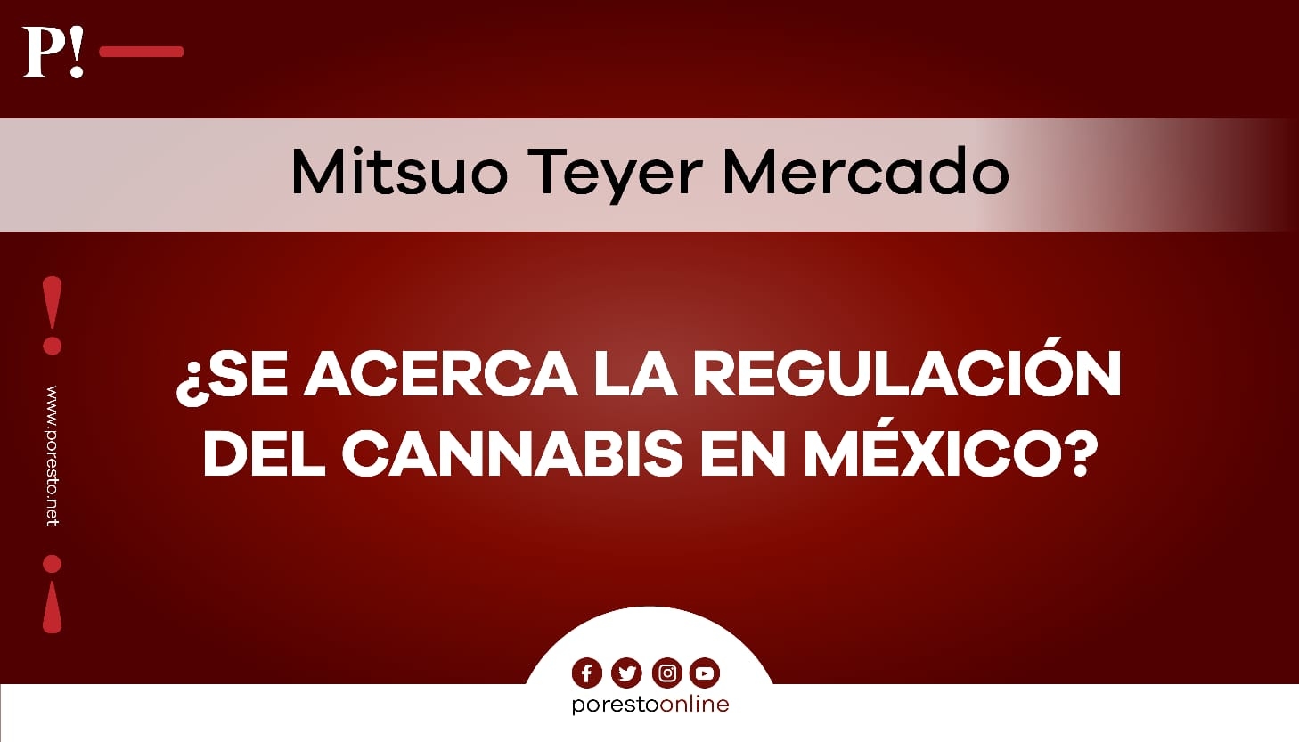 ¿Se acerca la regulación del cannabis en México?