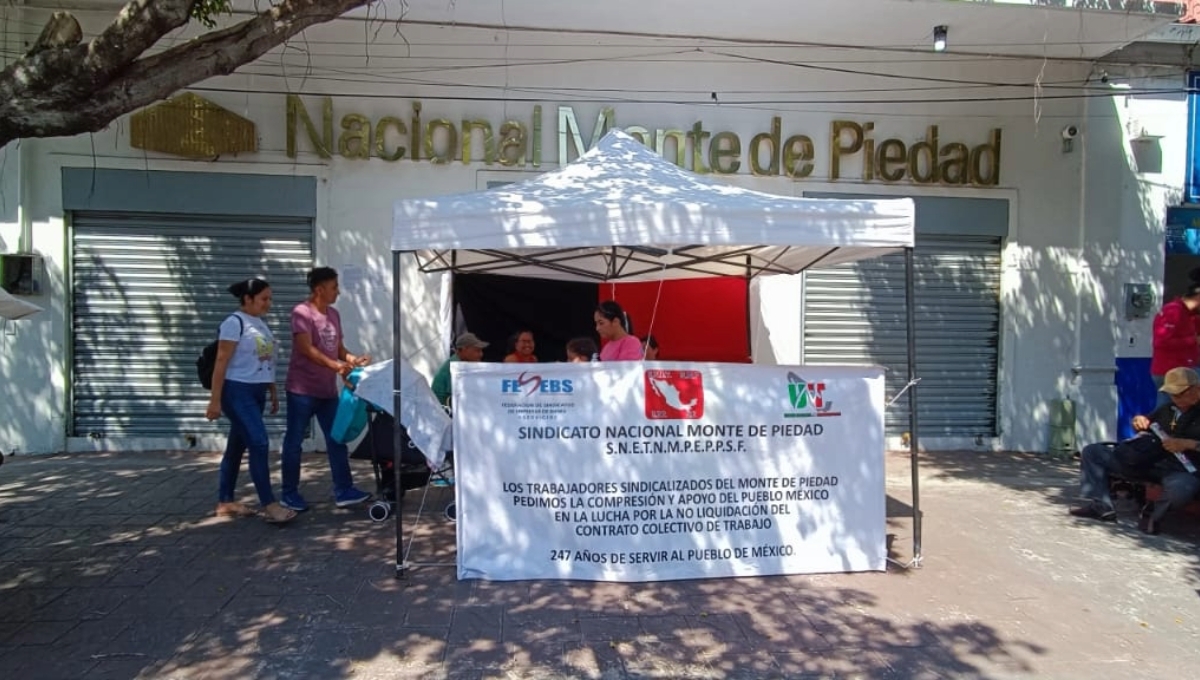 Huelga Monte de Piedad: Empleados exigen aumento salarial o sigue el paro en Ciudad del Carmen