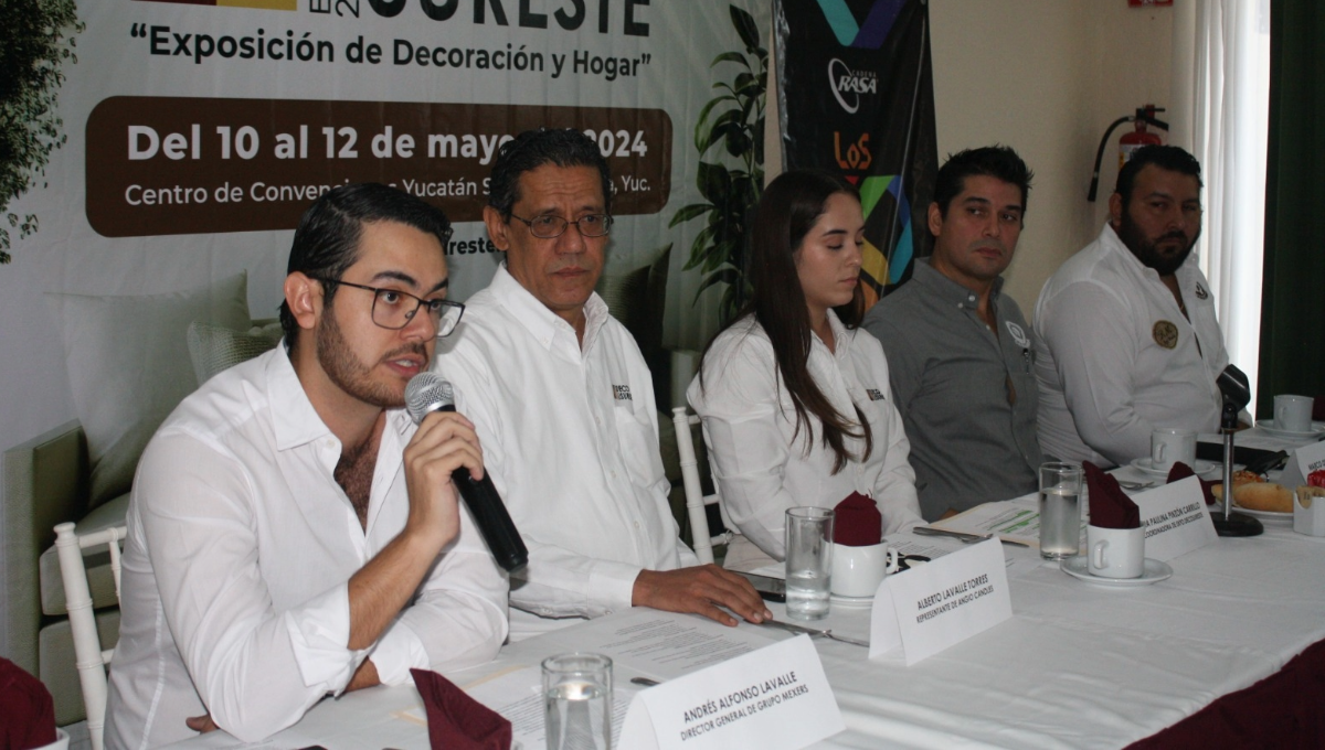 Llega Expo Decosureste con 200 participantes en Mérida