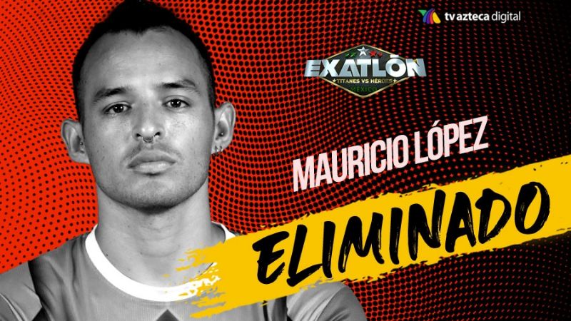 Mauricio López el eliminado de Exatlón México