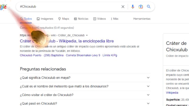 Este es el truco de Google para lanzar el meteorito que cayó en Yucatán desde su buscador