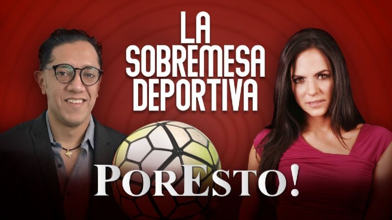 ‘La Sobremesa Deportiva’, el nuevo producto editorial de Por Esto! en podcast