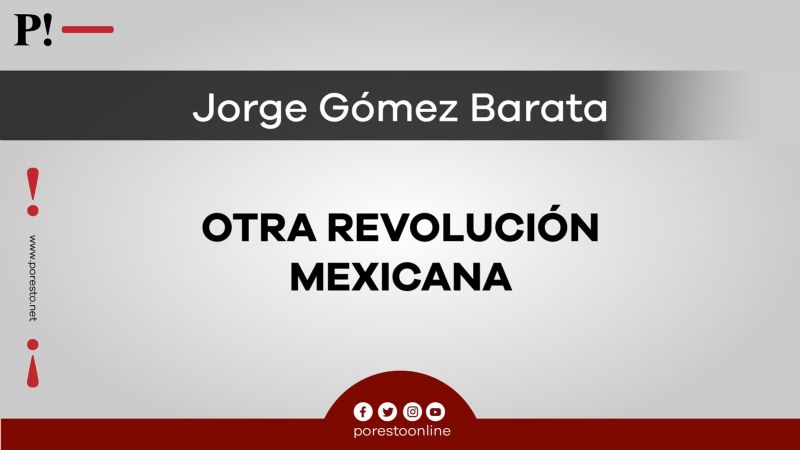 Otra Revolución Mexicana