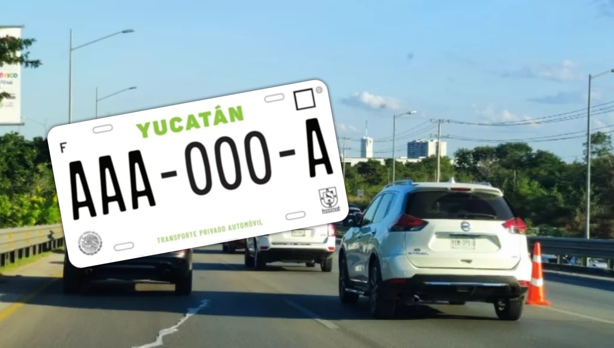 El reemplacamiento en Yucatán comenzará el 1 de junio